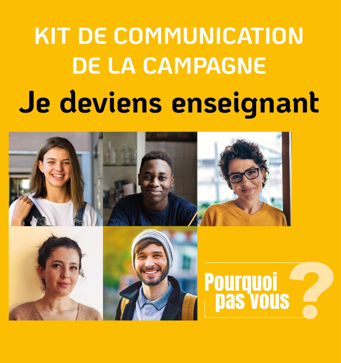 Kit de communication de la campagne Je deviens enseignant - version numérique