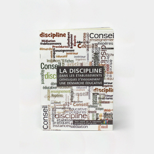 La discipline dans les établissements catholiques d'enseignement : une démarche éducative