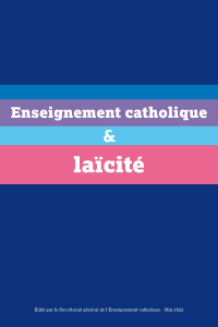Enseignement catholique et laïcité