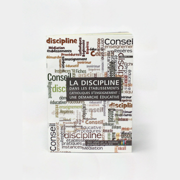 La discipline dans les établissements catholiques d'enseignement : une démarche éducative