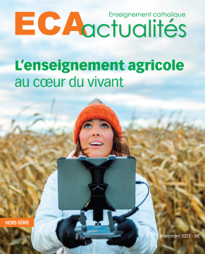 Hors série novembre 2022 - L'enseignement agricole au coeur du vivant